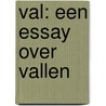 Val: een essay over vallen door Onbekend