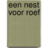 Een nest voor Roef
