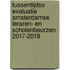 Tussentijdse Evaluatie Amsterdamse Leraren- en Scholenbeurzen 2017-2018