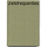 Zielsfrequenties door Mariëlla Alberts