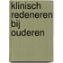 Klinisch redeneren bij ouderen