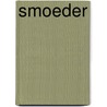 Smoeder door Maria Goos