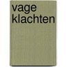 Vage klachten by Ed Bruinvis