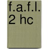 F.A.F.L. 2 HC door Onbekend