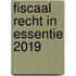 Fiscaal recht in essentie 2019