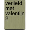 Verliefd met Valentijn 2 door Yvonne Lindsay