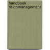Handboek Risicomanagement door Urjan Claassen