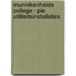 Munnikenheide College - PIE Utiliteitsinstallaties