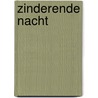 Zinderende nacht door Catherine Mann