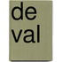 De val