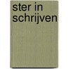Ster in schrijven by Willemijn Stockmann