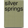 Silver Springs door Brenda Novak