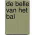 De belle van het bal