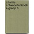 Atlantis antwoordenboek 4 groep 6
