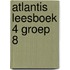 Atlantis leesboek 4 groep 8