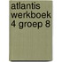 Atlantis werkboek 4 groep 8