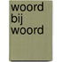 Woord bij Woord
