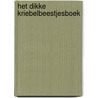 Het dikke kriebelbeestjesboek door Ron Schroder