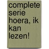 Complete serie Hoera, ik kan lezen! by Unknown
