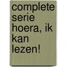 Complete serie Hoera, ik kan lezen! door Onbekend