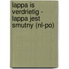 Lappa is verdrietig - Lappa jest smutny (NL-PO) by Mirjam Visker