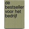 Dé bestseller voor het bedrijf door Diana Polder
