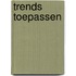 Trends Toepassen