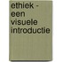 Ethiek - een visuele introductie