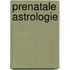 Prenatale Astrologie
