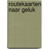 Routekaarten naar geluk