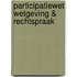 Participatiewet Wetgeving & Rechtspraak