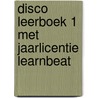 Disco Leerboek 1 met jaarlicentie Learnbeat by Peter Stehouwer