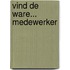 Vind de ware... medewerker