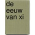 De eeuw van Xi