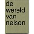 De wereld van Nelson