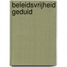 Beleidsvrijheid geduid door Onbekend