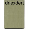 DriexDert by Jacques Cats