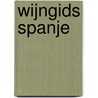 Wijngids Spanje by Sander de Vaan