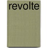 Revolte door Jorrit de Klerk