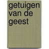 Getuigen van de Geest door Aad de Jong