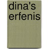 Dina's erfenis door Herbjørg Wassmo