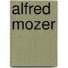 Alfred Mozer door Paul Weller