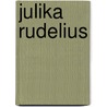 Julika Rudelius by Leen DeBacker
