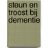 Steun en troost bij dementie