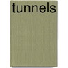 Tunnels door Sally Spray