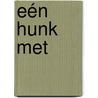 Eén hunk met door Gerard Leever