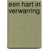Een hart in verwarring
