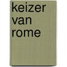 Keizer van Rome door Robert Fabbri