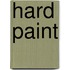 Hard Paint