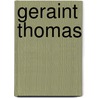 Geraint Thomas door Tom Fordyce